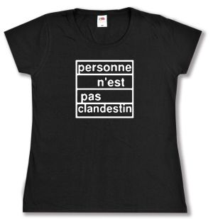 tailliertes T-Shirt: personne n´est pas clandestin