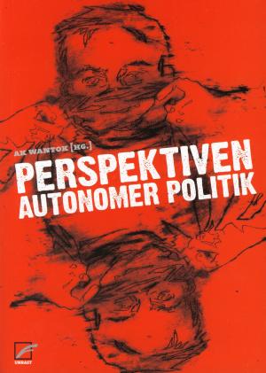 Buch: Perspektiven autonomer Politik