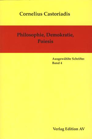 Buch: Philosophie, Demokratie, Poiesis