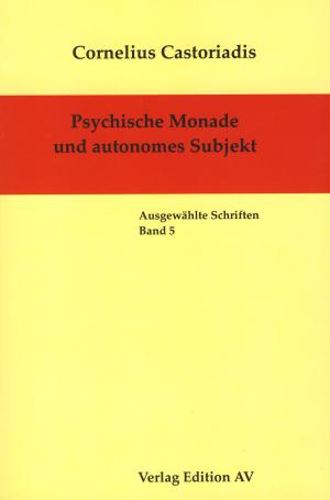Buch: Psychische Monade und autonomes Subjekt