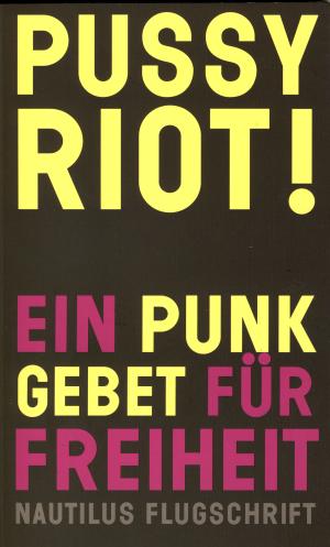 Buch: Pussy Riot!