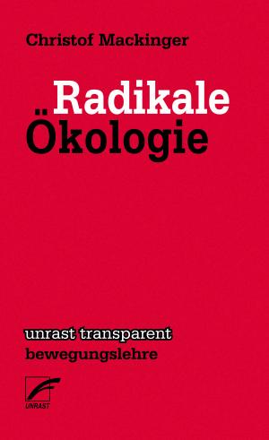 Buch: Radikale Ökologie