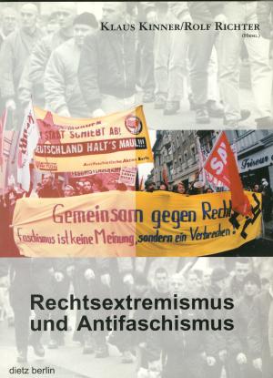 Buch: Rechtsextremismus und Antifaschismus