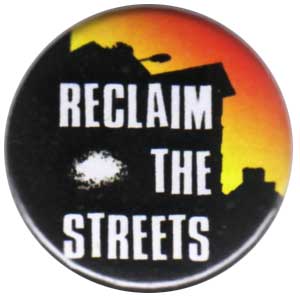25mm Button: Reclaim the streets