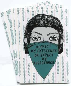 Aufkleber-Paket: Respect my Existence or expect my Resistance