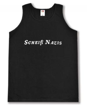 Tanktop: Scheiß Nazis