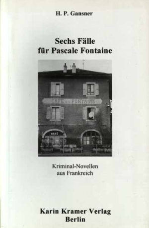 Buch: Sechs Fälle für Pascale Fontaine