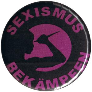 37mm Magnet-Button: Sexismus bekämpfen