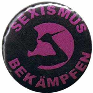 50mm Magnet-Button: Sexismus bekämpfen