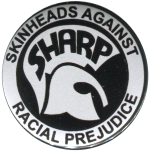 50mm Button: Sharp - Skinheads against Racial Prejudice