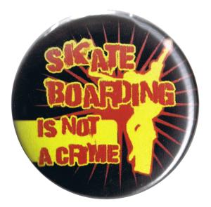 37mm Button: Skateboarding is not a crime