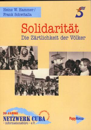 Buch: Solidarität  Die Zärtlichkeit der Völker