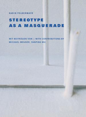 Buch: Stereotype as a Masquerade