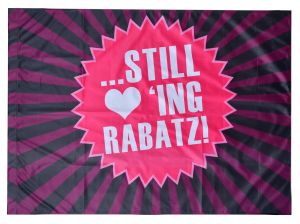 Fahne / Flagge (ca. 150x100cm): Still loving Rabatz!