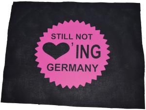 Rückenaufnäher: Still not loving Germany