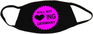 Mundmaske: Still Not Loving Germany
