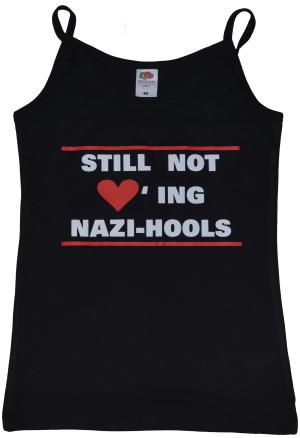 Trägershirt: Still not loving Nazi-Hools