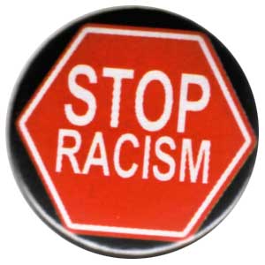37mm Magnet-Button: Stop Racism