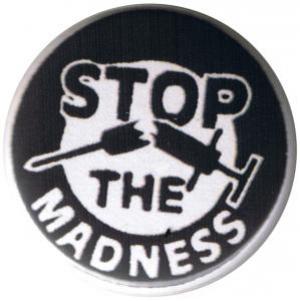37mm Button: Stop the Madness