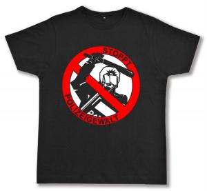 Fairtrade T-Shirt: Stoppt Polizeigewalt