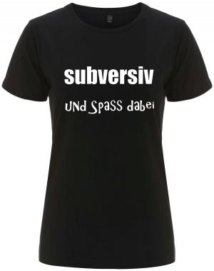 tailliertes Fairtrade T-Shirt: subversiv und Spass dabei