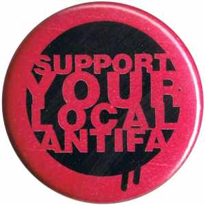 25mm Button: Support your local Antifa