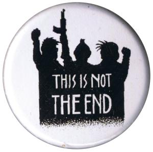 37mm Button: This is not the end