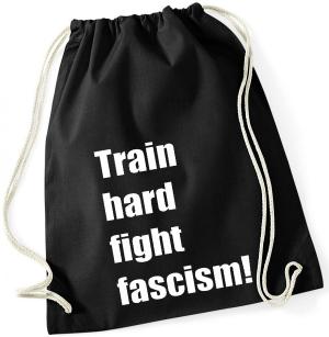 Sportbeutel: Train hard fight fascism !