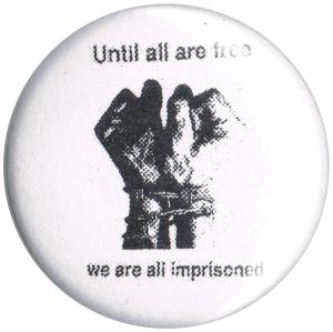 25mm Button: Until all are free
