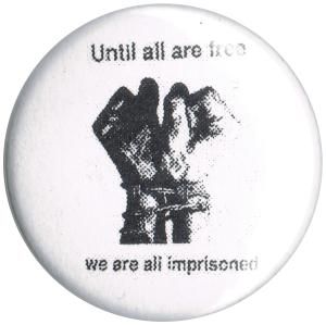 50mm Button: Until all are free