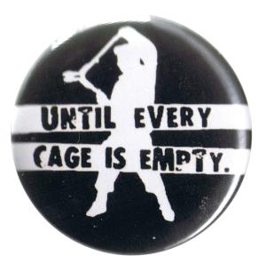 37mm Button: Until every cage is empty