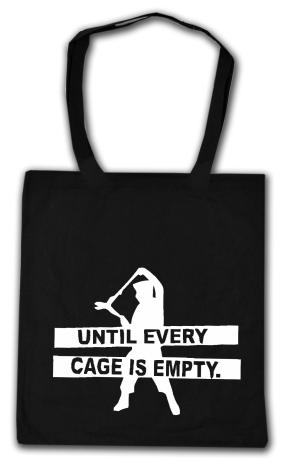 Baumwoll-Tragetasche: Until every cage is empty