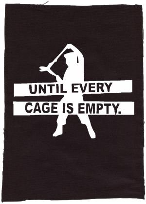 Rückenaufnäher: Until every cage is empty