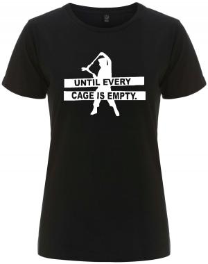 tailliertes Fairtrade T-Shirt: Until every cage is empty