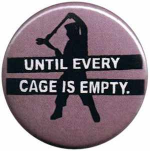 37mm Button: Until every cage is empty (lila)