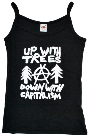 Trägershirt: Up with Trees - Down with Capitalism
