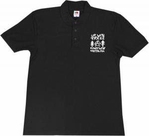 Polo-Shirt: Up with Trees - Down with Capitalism