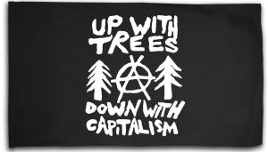 Fahne / Flagge (ca. 150x100cm): Up with Trees - Down with Capitalism