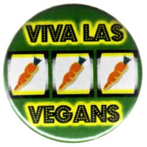 25mm Button: Viva las Vegans