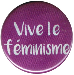 25mm Magnet-Button: Vive le feminisme
