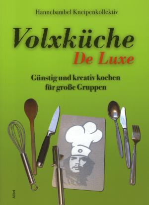 Buch: Volxküche De Luxe