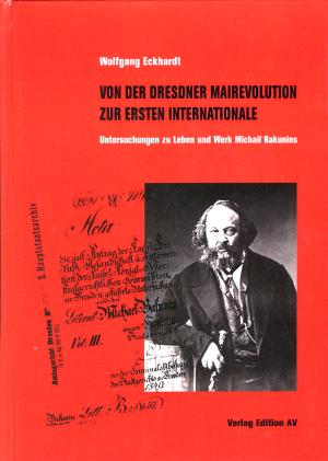 Buch: Von der Dresdner Mairevolution zur Ersten Internationale