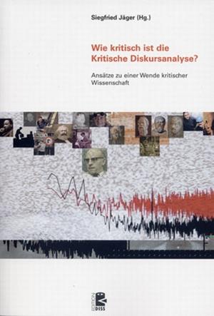 Buch: Wie kritisch ist die Kritische Diskursanalyse?
