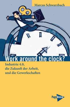 Buch: Work around the clock?