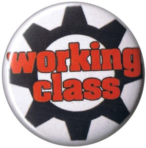 25mm Button: Working Class