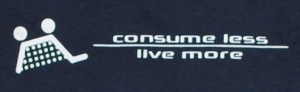 Consume Less - live more