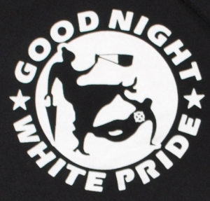 Good Night White Pride - Oma