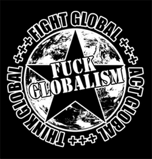 Fuck Globalism