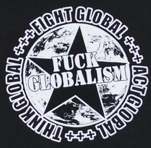 Fuck Globalism