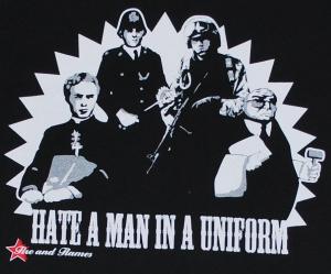 Hate a Man in a Uniform